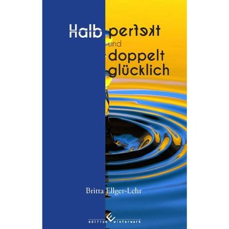 Halb perfekt und dopplet glücklich