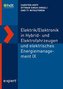 Elektrik/Elektronik in Hybrid- und Elektrofahrzeugen und elektrisches Energiemanagement IX