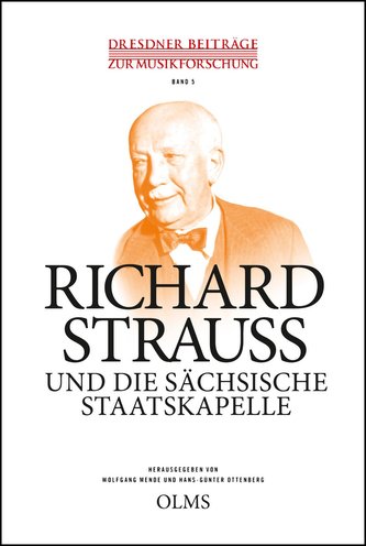 Richard Strauss und die Sächsische Staatskapelle