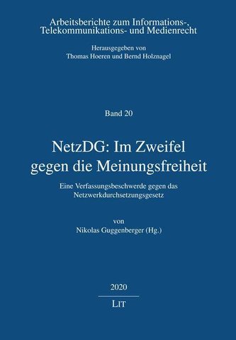 NetzDG: Im Zweifel gegen die Meinungsfreiheit