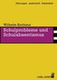Schulprobleme und Schulabsentismus
