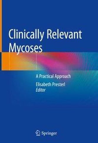 Clinically Relevant Mycoses