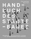 Handbuch des Städtebaues