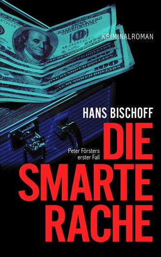 Die smarte Rache