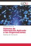 Sistema de Información Aplicado a las Organizaciones