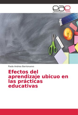 Efectos del aprendizaje ubicuo en las prácticas educativas