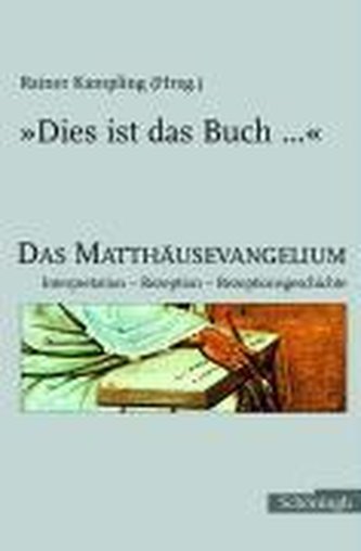 Dies ist das Buch....Das Matthäusevangelium