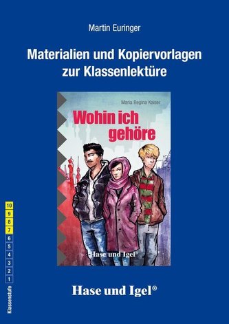 Wohin ich gehöre. Begleitmaterial