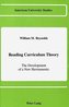 Reading Curriculum Theory