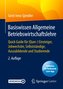 Basiswissen Allgemeine Betriebswirtschaftslehre