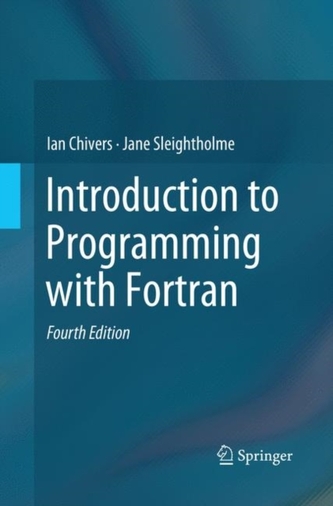 Introduction to Programming with Fortran