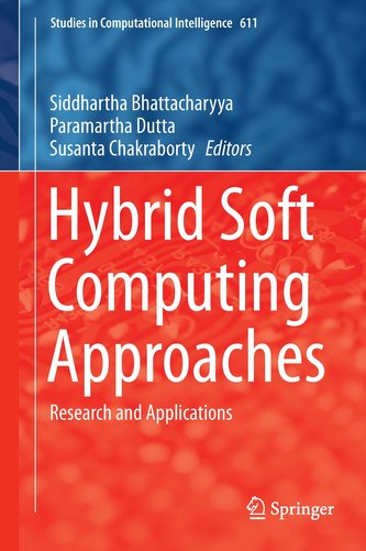 Hybrid Soft Computing Approaches