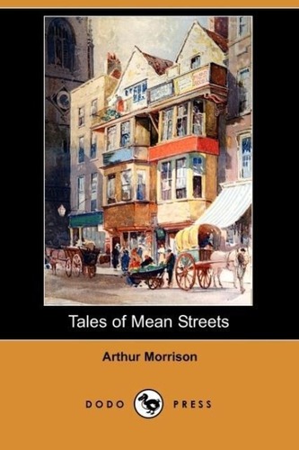 Tales of Mean Streets (Dodo Press)