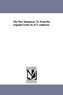 The New Testament. Tr. from the Original Greek, by H.T. Anderson.