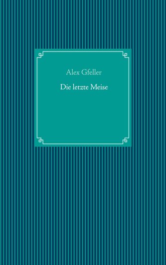 Die letzte Meise
