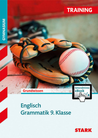 Training Gymnasium - Englisch Grammatik 9. Klasse + ActiveBook
