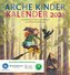 Arche Kinder Kalender 2021