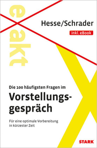 Die 100 häufigsten Fragen im Vorstellungsgespräch