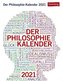 Der Philosophie-Kalender 2021
