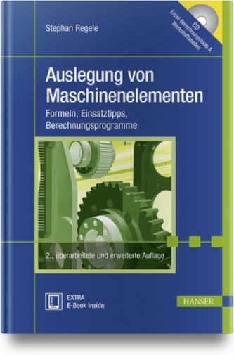 Auslegung von Maschinenelementen Auslegung von Maschinenelementen