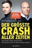 Der größte Crash aller Zeiten