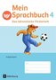 Mein Sprachbuch 4. Jahrgangsstufe - Das bärenstarke Förderheft. Ausgabe Bayern