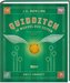 Quidditch im Wandel der Zeiten (farbig illustrierte Schmuckausgabe)