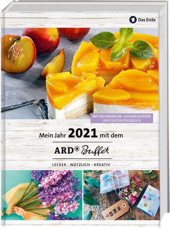 Mein Jahr 2021 mit dem ARD Buffet. Lecker - nützlich - kreativ