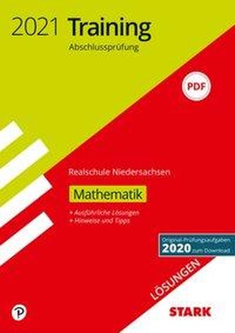 STARK Lösungen zu Training Abschlussprüfung Realschule 2021 - Mathematik - Niedersachsen