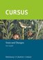 Cursus - Neue Ausgabe. Texte und Übungen