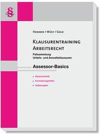 Assessor Klausurentraining Arbeitsrecht