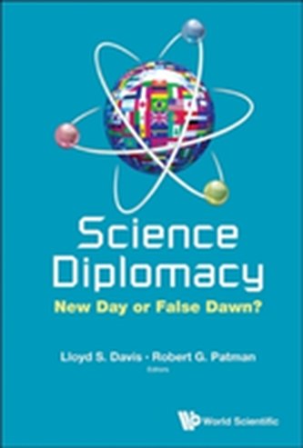 Science Diplomacy: New Day Or False Dawn?