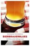 Bierbrauerblues