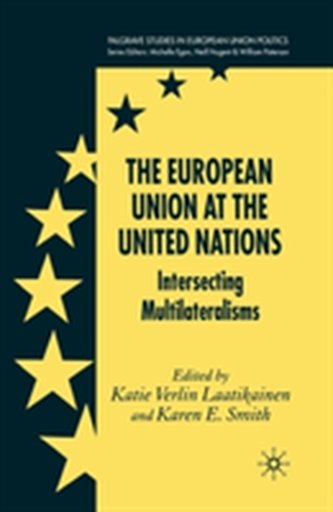 The European Union at the United Nations