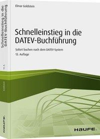 Schnelleinstieg in die DATEV-Buchführung