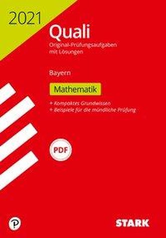 STARK Original-Prüfungen Quali Mittelschule 2021 - Mathematik 9. Klasse - Bayern