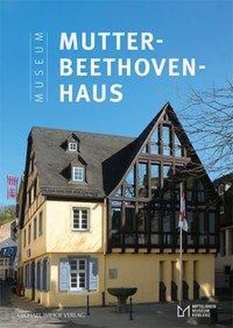 Das Mutter-Beethoven-Haus