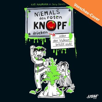 Niemals den roten Knopf drücken 01