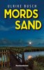 Mordssand