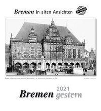 Bremen gestern 2021