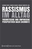 Rassismus im Alltag