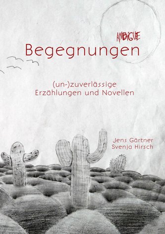 Ambigue Begegnungen