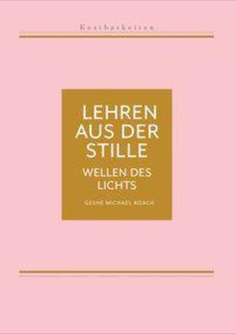 Kostbarkeiten IV: Wellen des Lichts