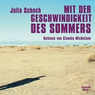 Mit der Geschwindigkeit des Sommers