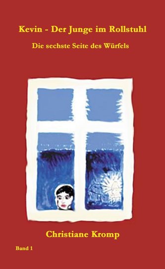 Kevin - Der Junge im Rollstuhl 1