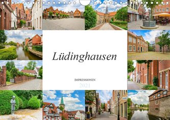 Lüdinghausen Impressionen (Wandkalender 2021 DIN A4 quer)