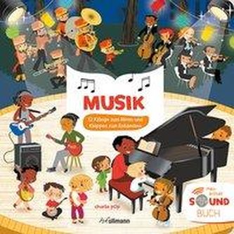 Musik (Soundbuch) 12 Klänge zum Hören und Klappen zum Entdecken