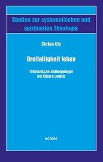 Dreifaltigkeit leben