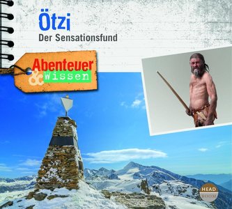 Abenteuer & Wissen: Ötzi