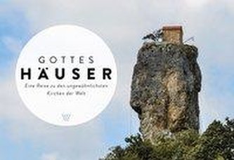 Gottes besondere Häuser